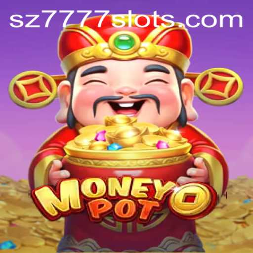 Unveiling MoneyPot: A Thrilling Journey with SZ7777